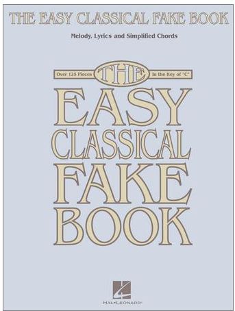 EASY CLASSICAL FAKE BOOK IN THE KEY OF C