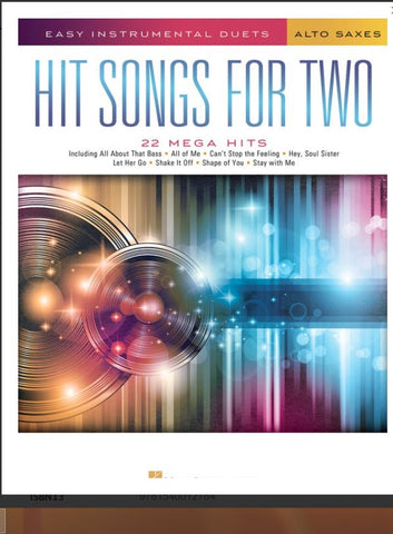 HIT SONGS FOR TWO ALTO SAXOPHONES