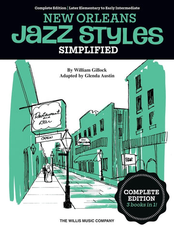 NEW ORLEANS JAZZ STYLES SIMPLIFIED COMPLETE EDITION