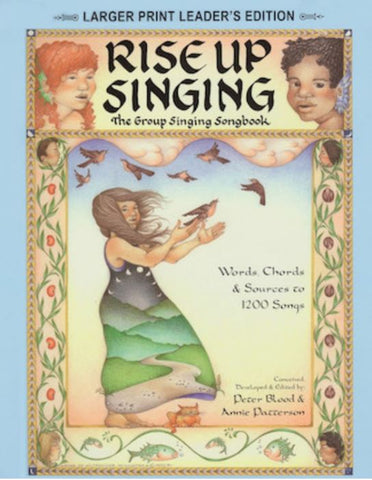 Rise Up Singing Group Singing Songbook LARGE PRINT