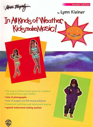 In All Kinds Of Weather Kids Make Music (Text