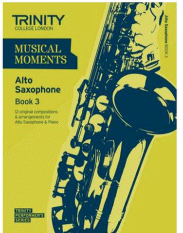 MUSICAL MOMENTS TENOR SAX BK 3 SAX/PNO
