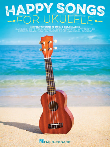 Happy Songs For Ukulele