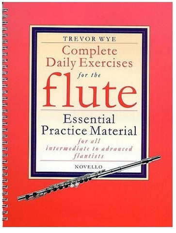 Wye Complete Daily Exercises Flute