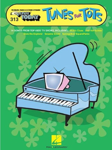 EZ Play 313 Tunes for Tots