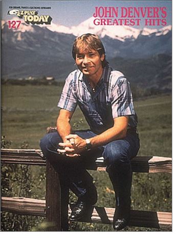 EZ PLAY 127 JOHN DENVERS GREATEST HITS