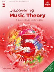 ABRSM Discovering Music Theory Grade 5 Answers