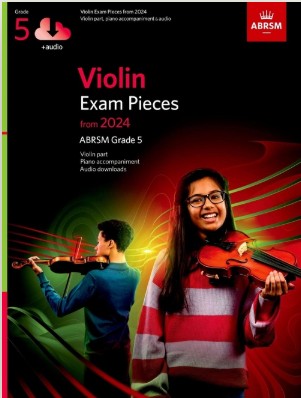 Violin Exam Pieces From 2024 ABRSM Gr 5 Violin/Piano/Audio