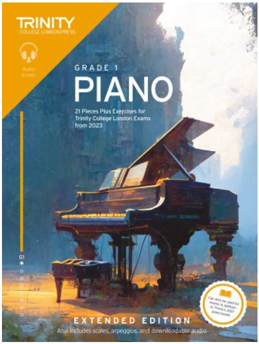 Trinity Piano Exam from 2023 Extended Edition Gr 1