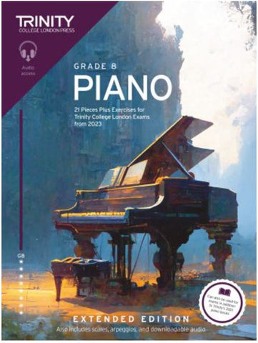 Trinity Piano Exam from 2023 Extended Edition Gr 8
