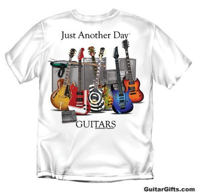 T SHIRT GUITARS JUST ANOTHER DAY