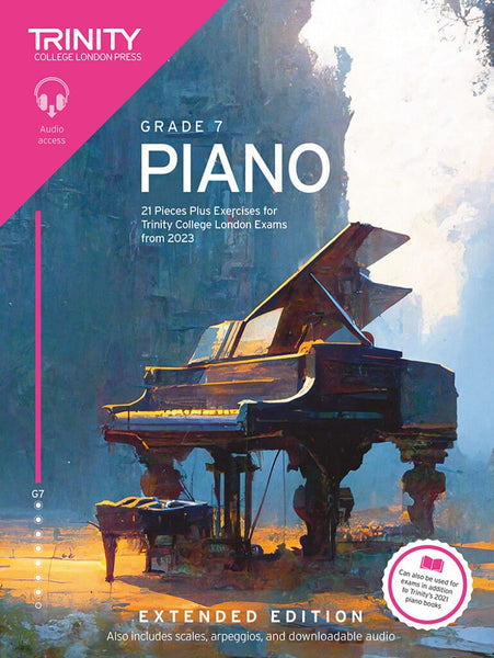 Trinity Piano Exam from 2023 Extended Edition Gr 7