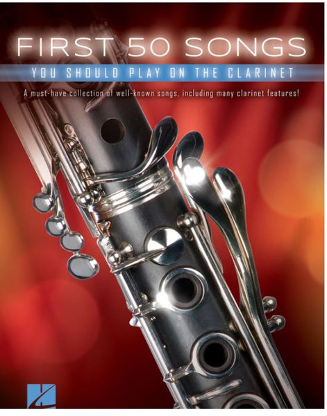 First 50 Songs You Should Play on the Clarinet