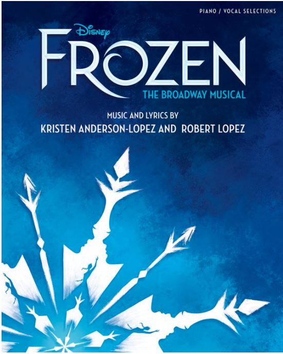 Disney Frozen - The Broadway Musical Piano/Vocal