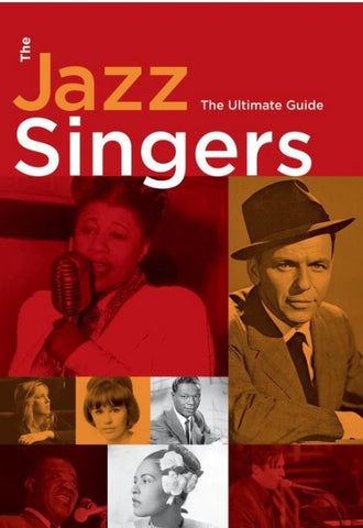 Jazz Singers The Ultimate Guide Soft Cover