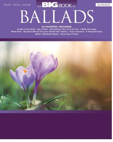THE BIG BOOK OF BALLADS 3RD EDITION PVG
