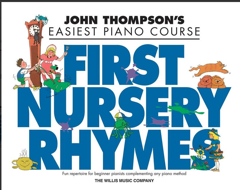 John Thompsons First Nursery Rhymes
