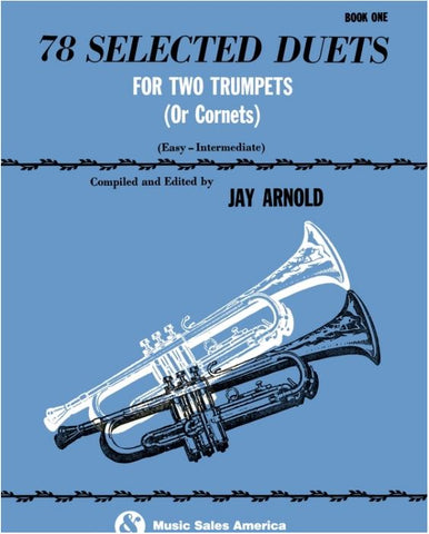 78 Selected Duets for 2 Trumpets or Cornets Bk 1