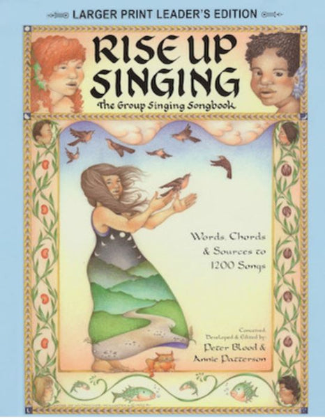 Rise Up Singing Group Singing Songbook LARGE PRINT