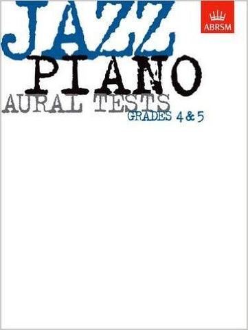 Jazz Piano Aural Tests Gr 4-5