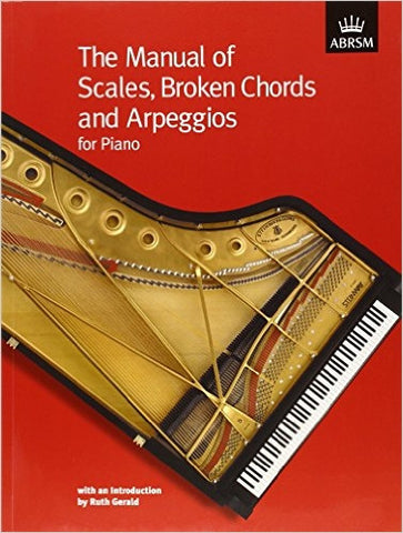 Manual Of Scales Broken Chords and Arpeggios