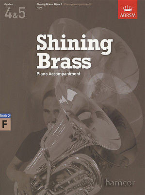 Abrsm Shining Brass Gr 4-5 Pno Acc F Ed