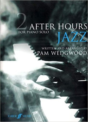 After Hours Jazz Bk 2 Gr 4-6