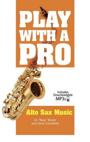 PLAY WITH A PRO ALTO SAX MUSIC