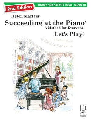 Succeeding at the Piano 2nd ED Grade 1B Theory & Act