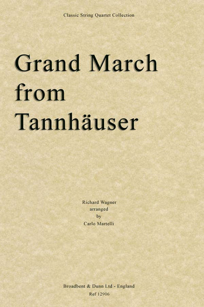 Grand March From Tannhauser