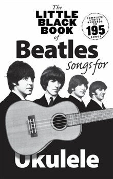 Little Black Book Of Beatles For Ukulele