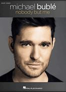 Michael Buble - Nobody But Me