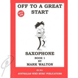 Off To A Great Start Saxophone Bk 1