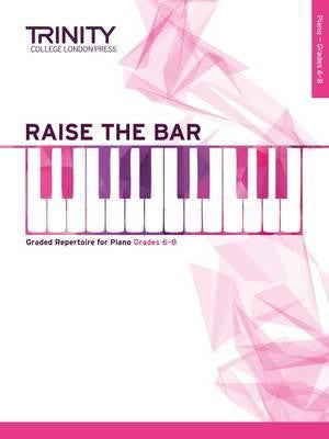 Raise The Bar Piano Book 3 Grades 6-8