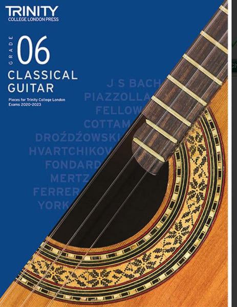 TRINITY CLASSICAL GUITAR PIECES 2020-23 GRADE 6
