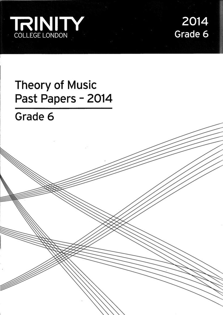 Trinity Theory Papers 2014 Grade 6
