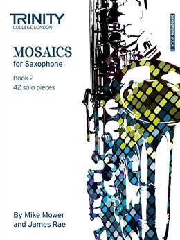Tg Mosaics For Saxophone Bk 2 Gr 6-8
