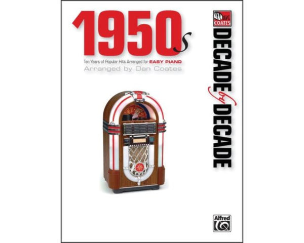 Decade By Decade 1950S Arr Coates - Shearer's Music Works