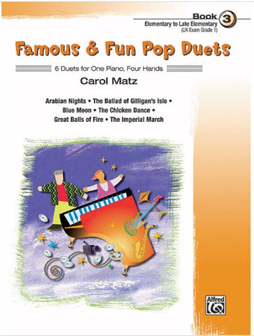 Famous And Fun Pop Duets Bk 3 1P4H Arr Matz