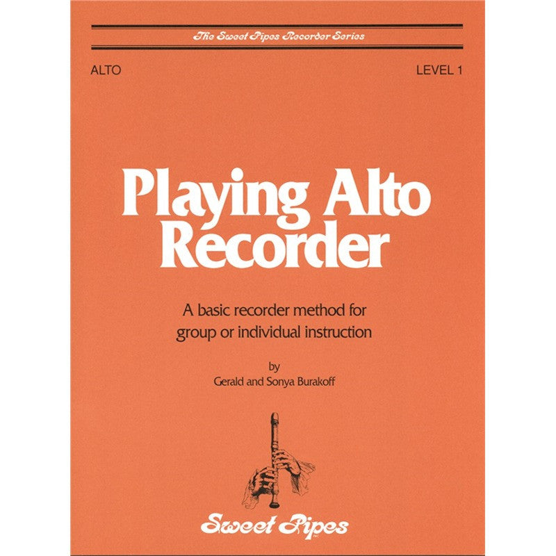 Playing Alto Recorder/Sweet Pipes