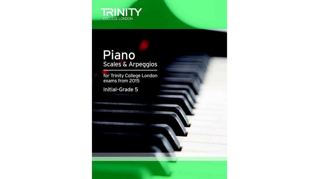 Trinity Piano Scales Arpeggios Int-Gr5 From 2015