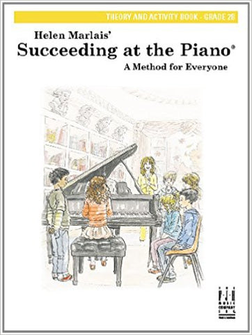 Succeeding At The Piano Gr 2B Theory & Activity