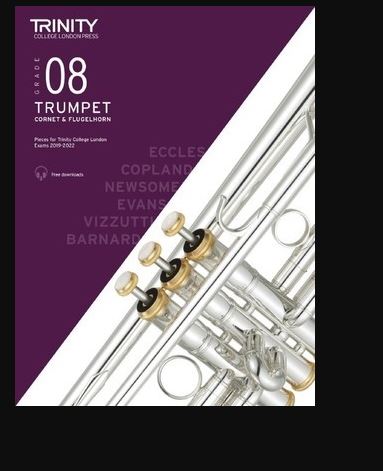 Trinity Trumpet & cornet Pieces 2019-22 Grade 8