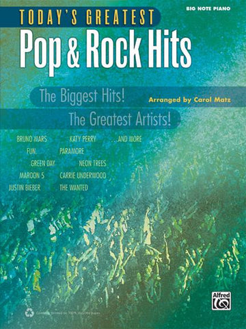 Todays Greatest Pop & Rock Hits Big Note Piano