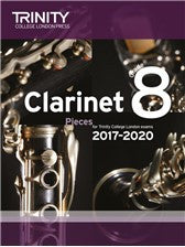 Trinity Clarinet Exam Pieces Gr 8 2017-2020 Sc/P