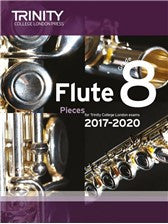 Trinity Flute Exam Pieces Grade 8 2017-2020 Sc/P