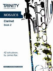 Tg Mosaics For Clarinet Bk 2 Gr 6-8