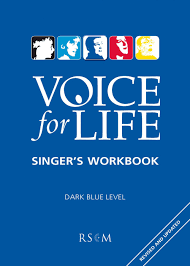 Voice For Life Singers Workbook 2 Dark Blue
