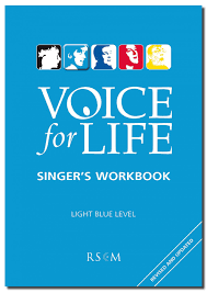 Voice For Life Singers Workbook 1 Light Blue